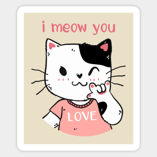 I meow you love Sticker